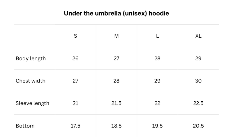 Size chart for “Under the Umbrella” hoodie - Men